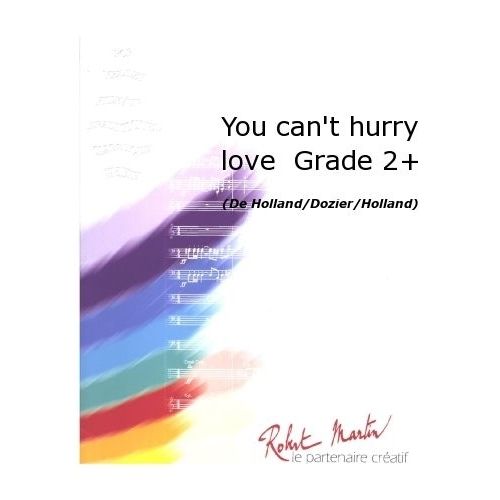 HOLLAND/DOZIER/HOLLAND - FIENGA R. - YOU CAN'T HURRY LOVE GRADE 2 +