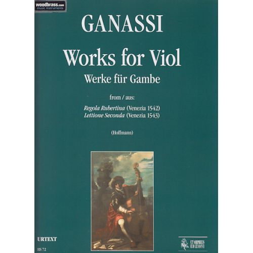UT ORPHEUS GANASSI SILVESTRO - WORKS FOR VIOL (VENEZIA 1542/43)