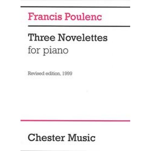 CHESTER MUSIC POULENC F. - THREE NOVELETTES - PIANO