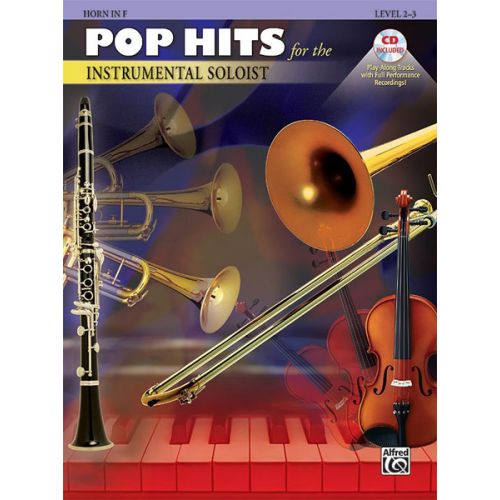 ALFRED PUBLISHING POP HITS : INSTRUMENTAL SOLOISTS + CD - FRENCH HORN SOLO