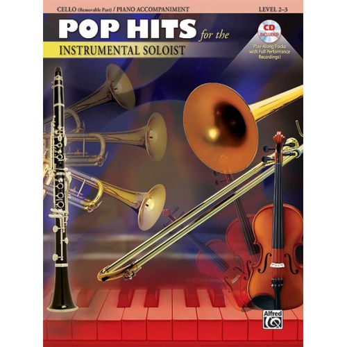 POP HITS : INSTRUMENTAL SOLOISTS + CD - CELLO SOLO