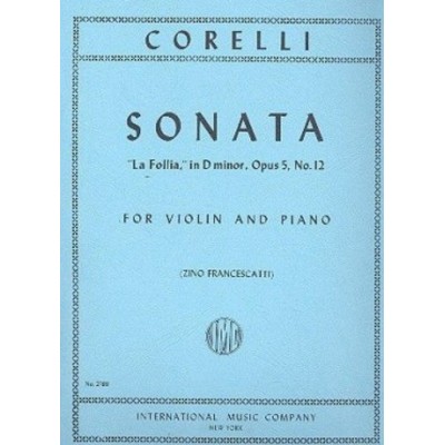 IMC Corelli A. - Sonata Op.5 N°12 "la Follia" - Violon & Piano