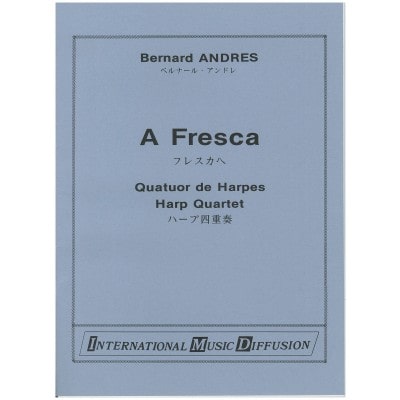 IMD ARPEGES ANDRES - A FRESCA - QUATUOR HARPES