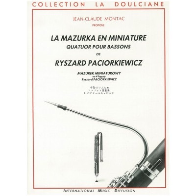 PACIORKIEWICZ - MAZURKA EN MINIATURE - QUATUOR BASSONS