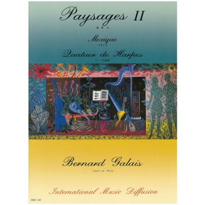 GALAIS - PAYSAGES II MEXIQUE - QUATUOR HARPES