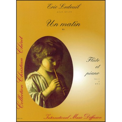 LEDEUIL - UN MATIN - FLÛTE ET PIANO
