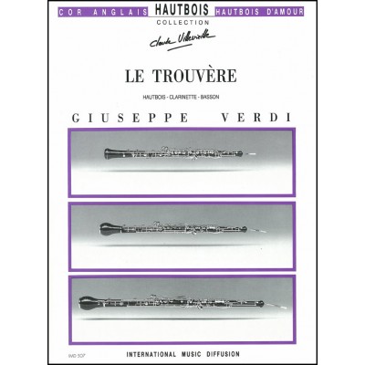IMD ARPEGES VERDI - LE TROUVÈRE - TRIO D