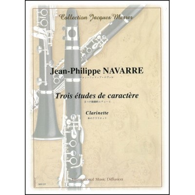 NAVARRE - 3 TUDES DE CARACTRE - CLARINETTE