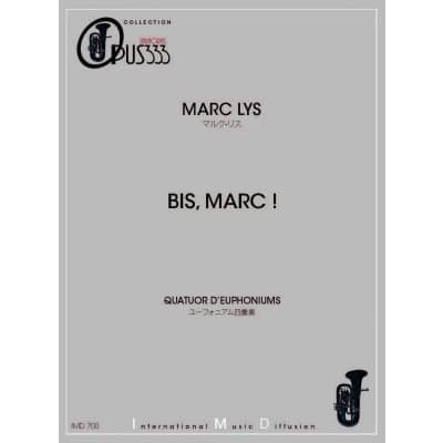 IMD ARPEGES LYS MARC - BIS MARC - 4 EUPHONIUMS