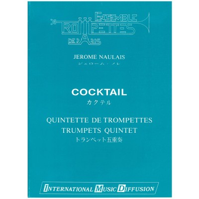 NAULAIS - COCKTAIL - QUINTETTE TROMPETTES