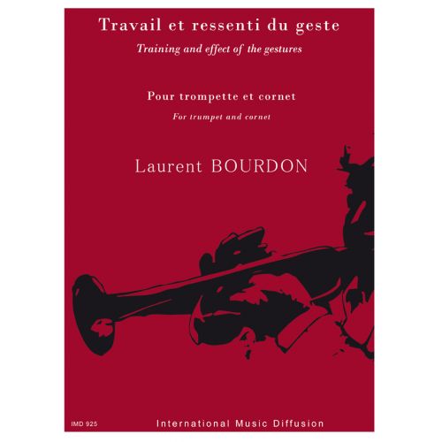 IMD ARPEGES BOURDON L. - TRAVAIL ET RESSENTI DU GESTE - TROMPETTE 