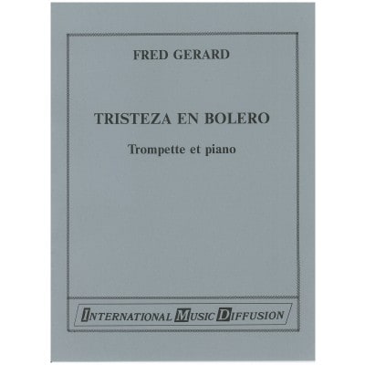 IMD ARPEGES GERARD - TRISTEZA EN BOLÉRO - TROMPETTE & PIANO