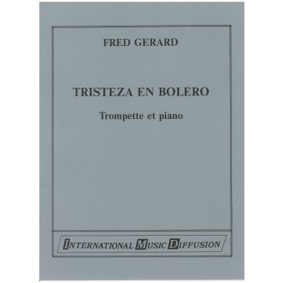 GERARD - TRISTEZA EN BOLÉRO - TROMPETTE & PIANO