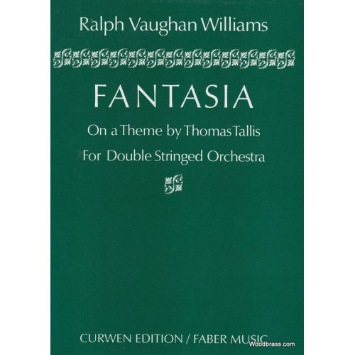 FABER MUSIC VAUGHAN WILLIAMS RALPH - FANTASIA ON A THEME BY THOMAS TALLIS FOR DOUBLE STRINGED ORCHESTRA - SCORE