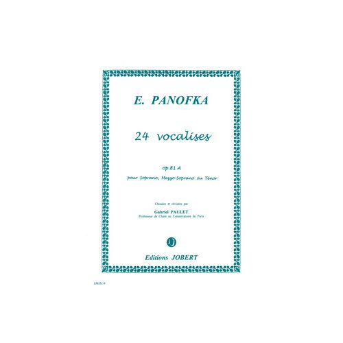 PANOFKA E. - VOCALISES VOL.1 OP.81A (24) - VOIX ELEVEE, PIANO
