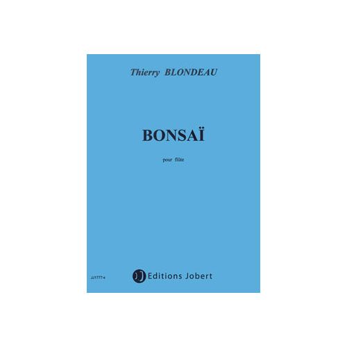 Blondeau Thierry - Bonsai - Flute Solo