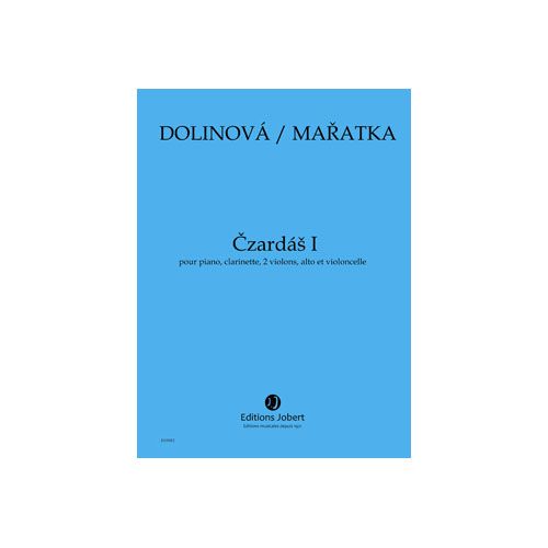 Maratka - Czardas I - Piano, Clarinette, 2 Violons, Alto Et Violoncelle