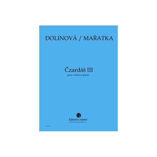 MARATKA KRYSTOF / DOLINOVA MILENA - CZARDAS III - VIOLON ET PIANO