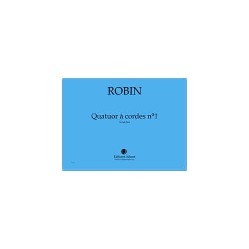 ROBIN YANN - QUATUOR A CORDES N.1 SCRATCHES - QUATUOR A CORDES ET ELECTRONIQUE