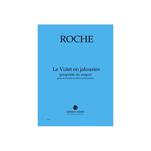  Roche Colin - Le Volet En Jalousies (propriete Du Soupir) - Accordeon Et 2 Percussions