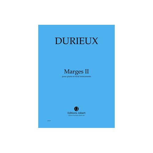 JOBERT DURIEUX FREDERIC - MARGES II - PIANO ET 9 INSTRUMENTS