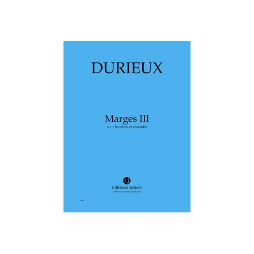 JOBERT Durieux - Marges III - Hautbois et Ensemble