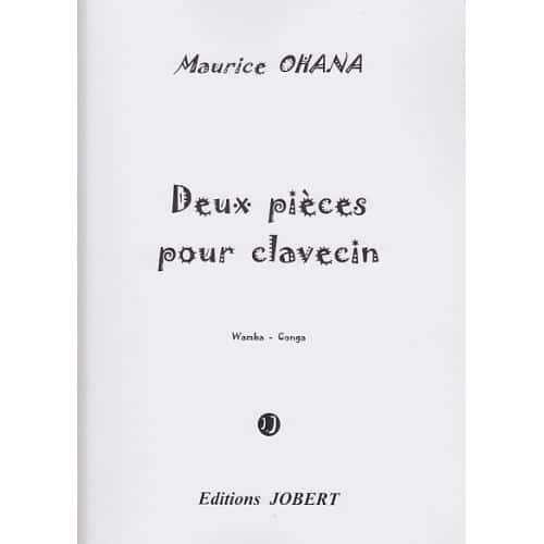 OHANA MAURICE - PIECES POUR CLAVECIN (2) WAMBA - CONGA - CLAVECIN