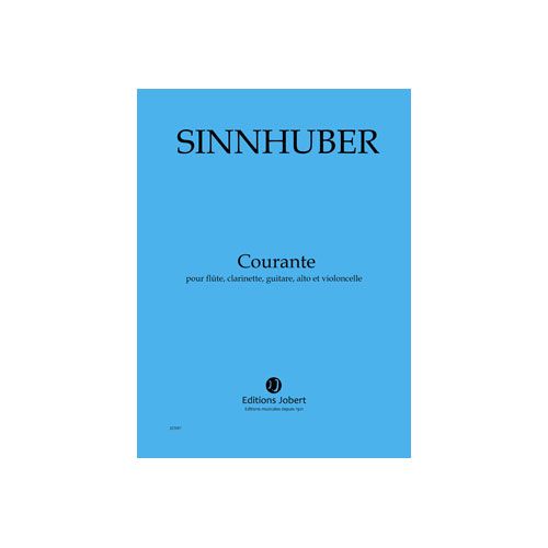SINNHUBER - COURANTE - FLÛTE, CLARINETTE, GUITARE, ALTO ET VIOLONCELLE