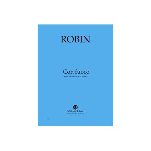 ROBIN YANN - CON FUOCO - VIOLONCELLE ET PIANO