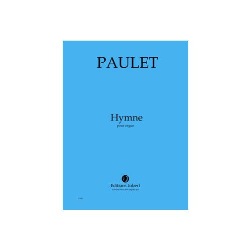 PAULET VINCENT - HYMNE - ORGUE