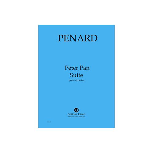 PENARD OLIVIER - PETER PAN - SUITE - ORCHESTRE
