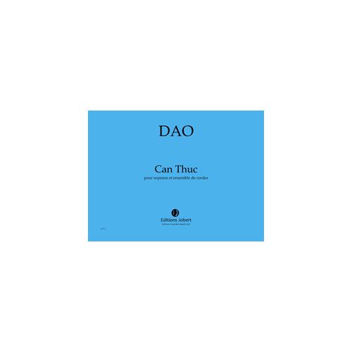 DAO - CAN THUC - SOPRANO ET ENSEMBLE DE CORDES
