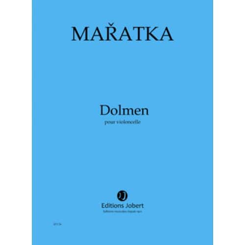 MARATKA K. - DOLMEN POUR VIOLONCELLE