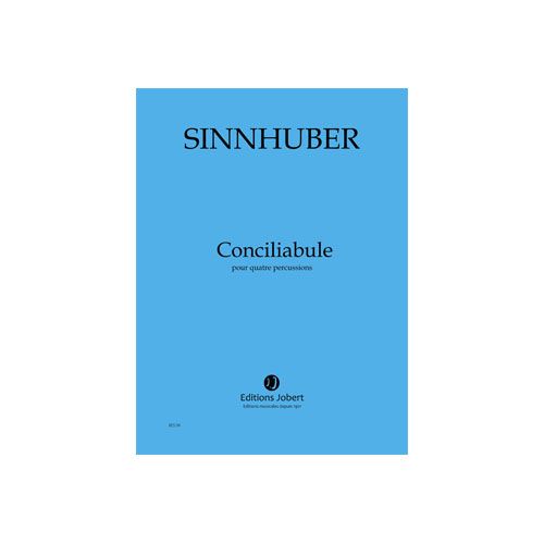 JOBERT Sinnhuber - Conciliabule - 4 Percussions
