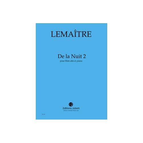 LEMAITRE DOMINIQUE - DE LA NUIT 2 - FLUTE ALTO ET PIANO