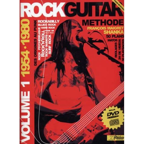 JJREBILLARD ROCK GUITAR METHODE REBILLARD VOL.1 1954/1980 + CD + DVD - GUITARE