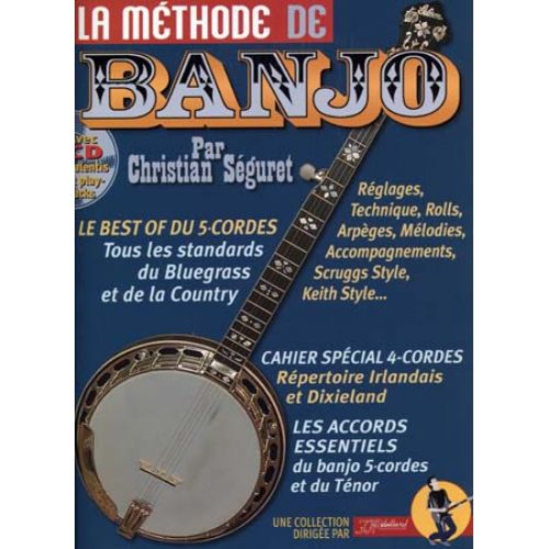 SEGURET CHRISTIAN - LA METHODE DE BANJO 4 ET 5 CORDES REBILLARD + CD
