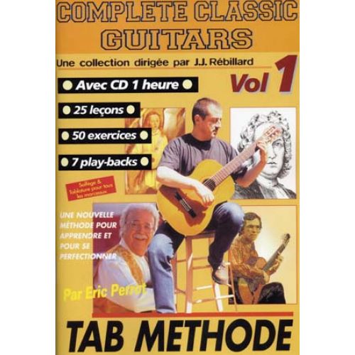 JJREBILLARD PERROT E. - COMPLETE CLASSIC GUITARS VOL.1 + CD