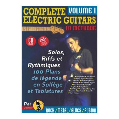 REBILLARD J.J - COMPLETE ELECTRIC GUITARS VOL.1 + CD + DVD