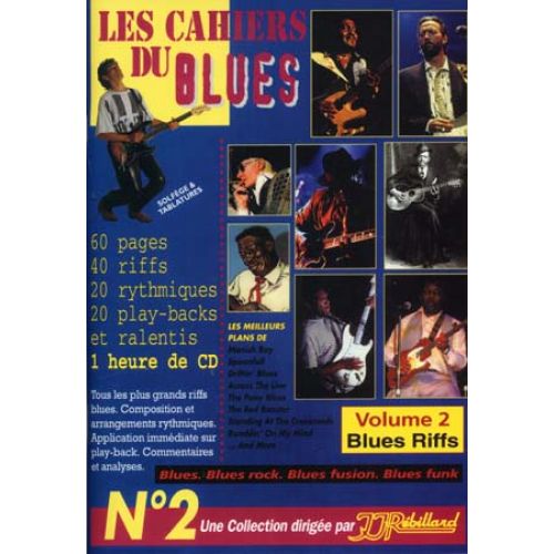 CAHIERS DU BLUES VOL2 - BLUES RIFF + CD - GUITARE