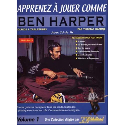 APPRENEZ A JOUER COMME BEN HARPER + CD - GUITARE