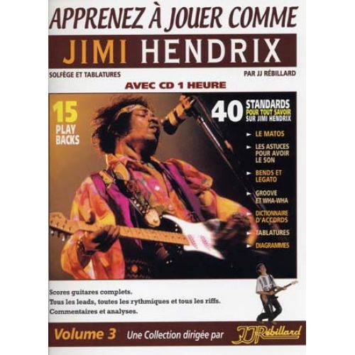 JJREBILLARD APPRENEZ A JOUER COMME JIMI HENDRIX + CD - GUITARE