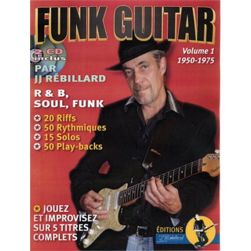 JJREBILLARD REBILLARD J.J - FUNK GUITAR 1950-1975 VOL.1 + CD 