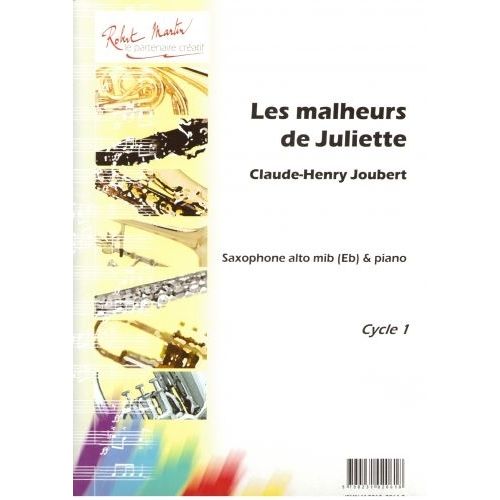 JOUBERT C.H. - MALHEURS DE JULIETTE (LES), ALTO