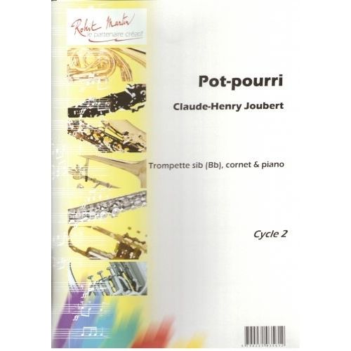 JOUBERT C.H. - POT-POURRI - TROMPETTE & PIANO