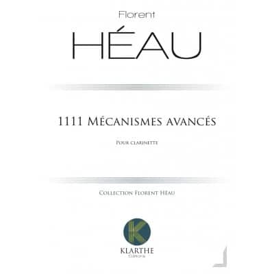 HEAU F. - 1111 MECANISMES AVANCES - CLARINETTE 
