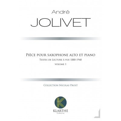 JOLIVET ANDRE - PIECE POUR SAXOPHONE ALTO & PIANO 