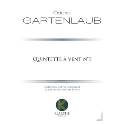 KLARTHE GARTENLAUB O. - QUINTETTE A VENTS N°1
