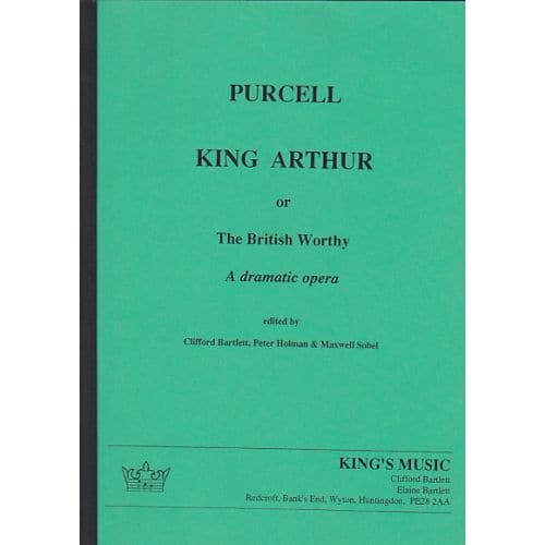 PURCELL HENRY - KING ARTHUR - CONDUCTEUR