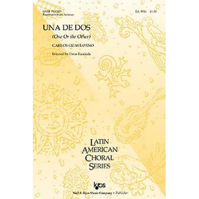 HAL LEONARD GUASTAVINO CARLOS - UNA DE DOS SATB & PIANO - #6 FROM INDIANAS 